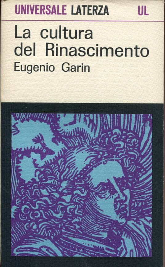 La cultura del Rinascimento, Profilo storico - Eugenio Garin - copertina