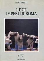 I due imperi di Roma
