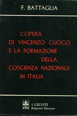 L' opera di Vincenzo Cuoco e la formazione della coscienza nazionale in Italia
