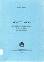 Vincenzo Maggi interprete 'tridentino' della Poetica di Aristotele