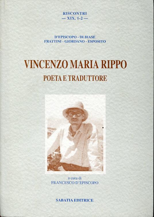 Vincenzo Maria Rippo poeta e traduttore - Francesco D'Episcopo - copertina