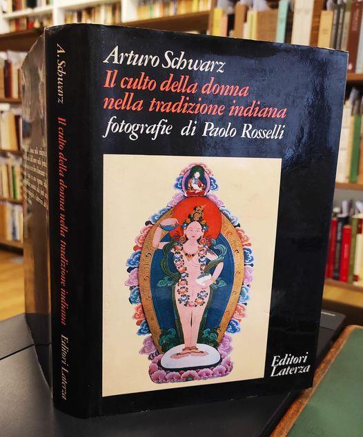 Il culto della donna nella tradizione indiana - Arturo Schwarz - copertina