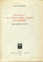 Rapporti tra Stato e Chiesa valdese in Piemonte nel triennio 1849-1851