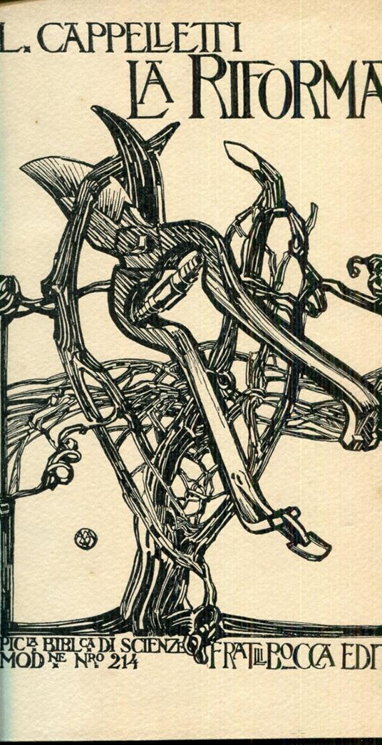 La Riforma. Con 21 foto-incisioni - Licurgo Cappelletti - copertina