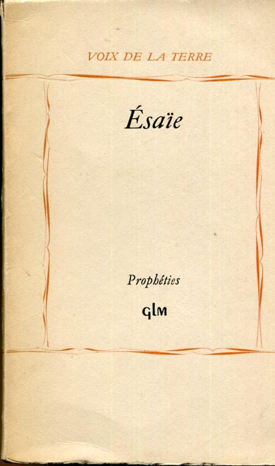 Esaie. Poemes prophétiques. Adaptation francaise par Henri Stierlin - copertina