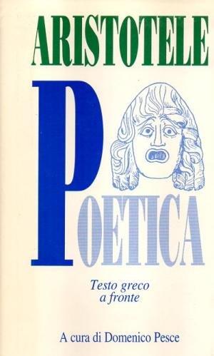 Poetica. Testo greco a fronte - Aristotele - copertina