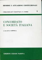 Concordato e società italiana : atti dell'incontro di studio promosso dall'Istituto di diritto pubblico della Facoltà di giurisprudenza dell'Università di Bari : Bari, 6 maggio 1981