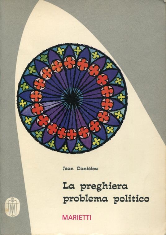 La preghiera problema politico - Jean Daniélou - copertina