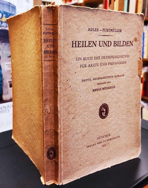 Heilen und Bilden. Ein Buch der Erziehungskunst für Ärzte und Pädagogen - copertina