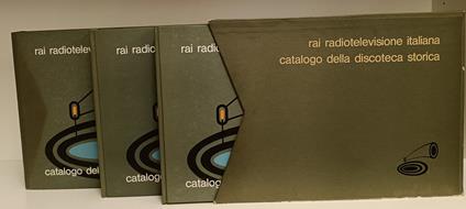 Catalogo della discoteca storica. Volume 1, musica classica Volume 2, musica leggera Volume 3, musica jazz - copertina