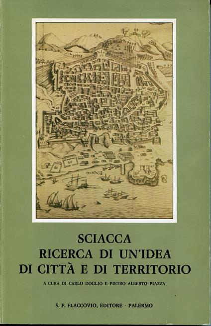 Sciacca : ricerca di un'idea di città e di territorio - copertina