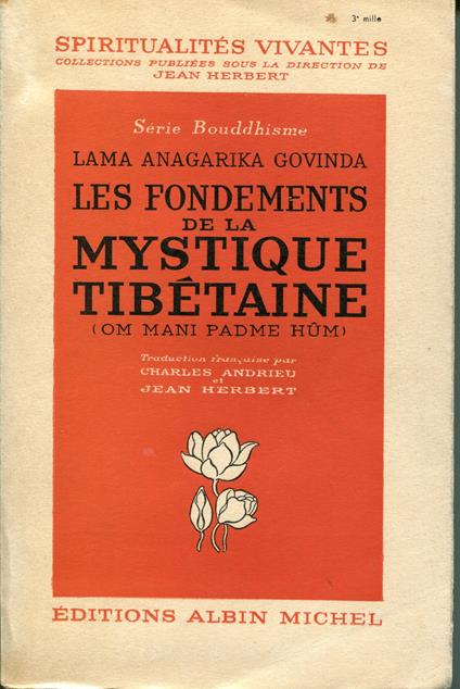 Les fondements de la mystique tibétaine : d'après les enseignements du grand mantra Om mani padme hum - copertina