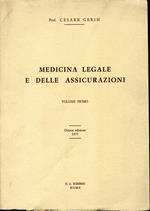 Medicina legale e delle assicurazioni. Volume 1, 2, 3 e Aggiornamenti fino al dicembre 1979