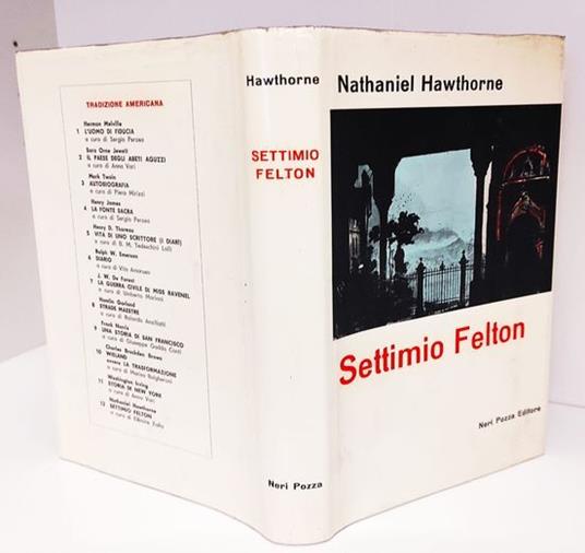 Settimio Felton, o l'elisir di lunga vita - Nathaniel Hawthorne - copertina