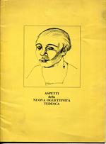 Aspetti della nuova oggettività tedesca. Catalogo della mostra tenuta a Roma dal 14 ottobre 1978