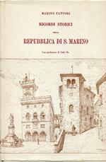 Ricordi storici della Repubblica di S. Marino, Rist. anast. dell'ed. di Napoli del 1869