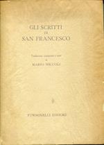 scritti di san Francesco, traduzione, commento e note di Mario Niccoli