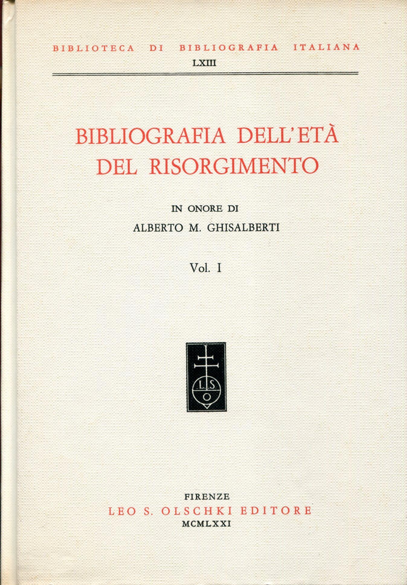 Bibliografia dell'età del Risorgimento. In onore di Alberto M. Ghisalberti. Volumi 1-4 (Indici)