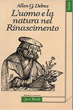 L' uomo e la natura nel Rinascimento