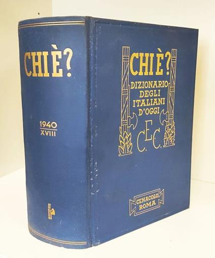 Chi è? Dizionario degli italiani d'oggi, 4. edizione - Anonimo - copertina