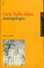 Antropologia. Storia e problemi