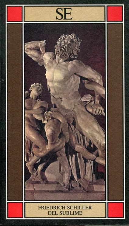 Del Sublime. A cura di Luigi Reitani - Friedrich Schiller - copertina