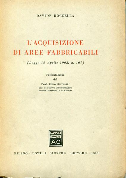 L' acquisizione di aree fabbricabili : Legge 18 aprile 1962, n. 167 - copertina