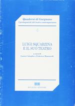 Luigi Squarzina e il suo teatro