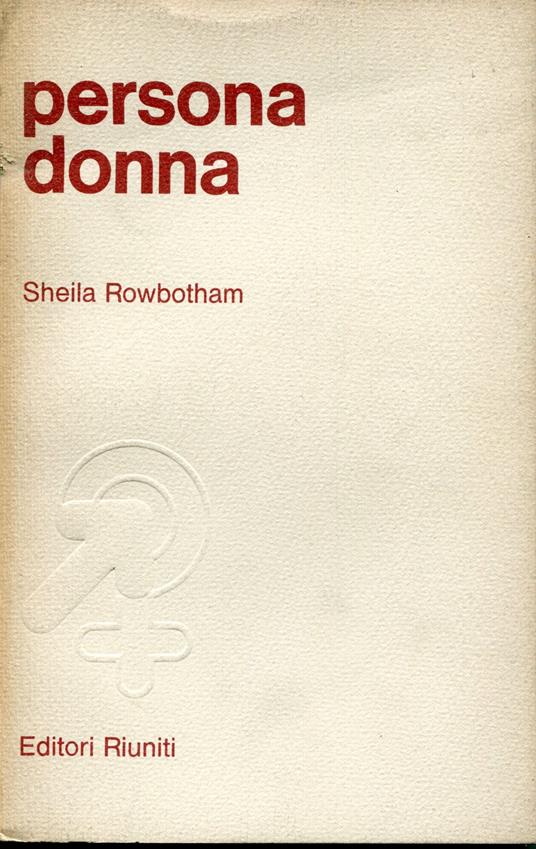 Persona donna - Sheila Rowbotham - copertina