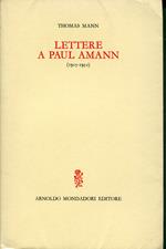 Lettere a Paul Amann, (1915-1952)