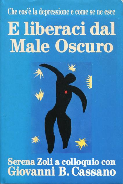 E liberaci dal male oscuro - Giovanni B. Cassano - copertina