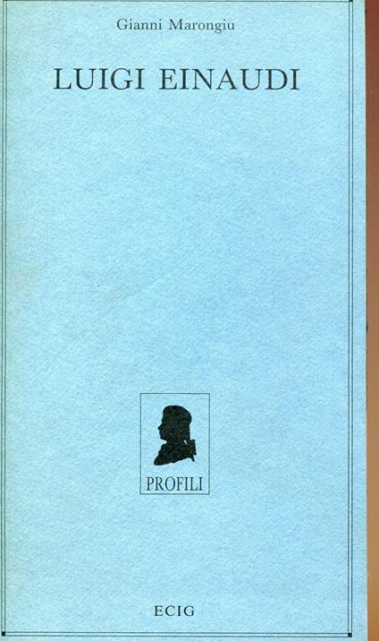 Luigi Einaudi - Gianni Marongiu - copertina