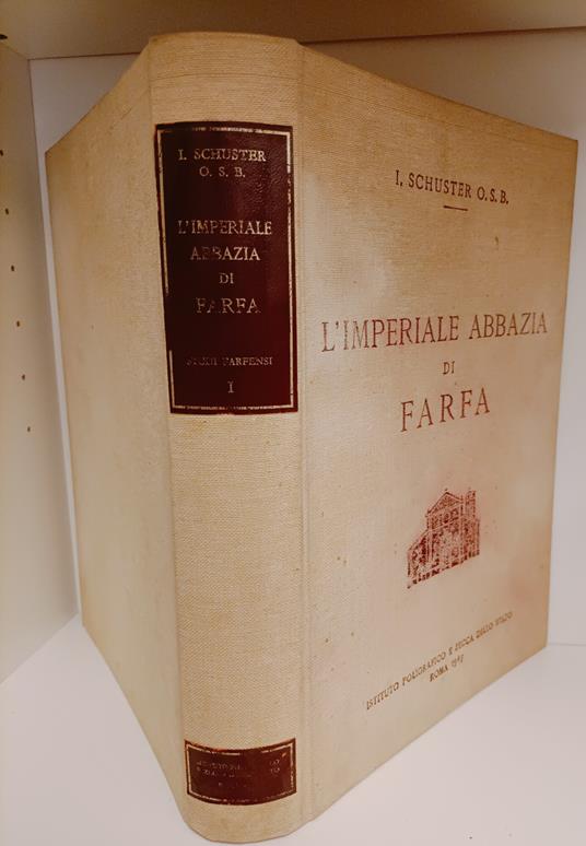 L' imperiale Abbazia di Farfa - Ildefonso Schuster - copertina