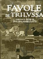 Favole di Trilussa. Disegni e fregi di Duilio Cambellotti. Prefazione di Ferdinando Martini
