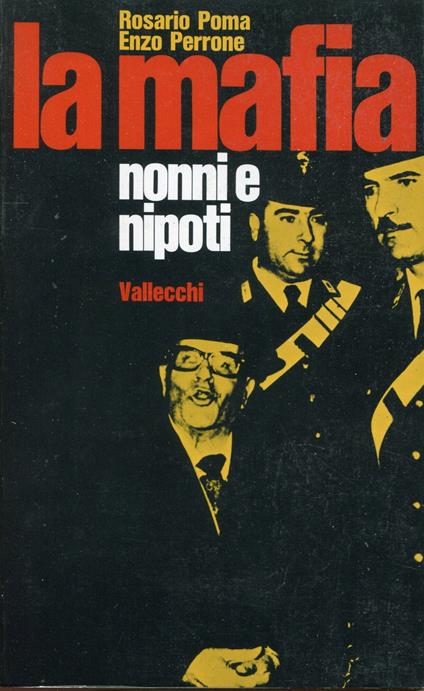 La mafia : nonni e nipoti - copertina