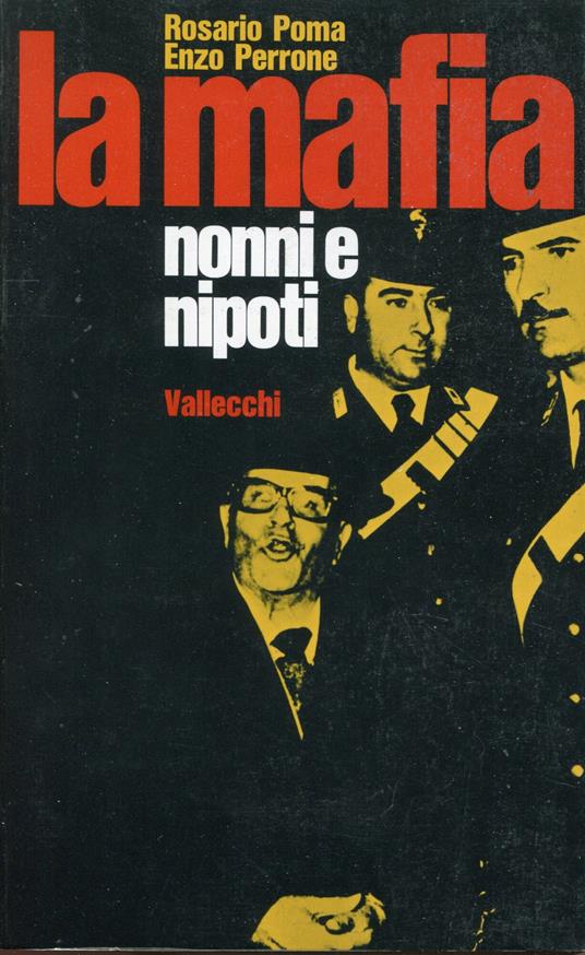 La mafia : nonni e nipoti - copertina