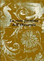 La casa faentina dell'Ottocento. Vol. 2: Arredamenti interni