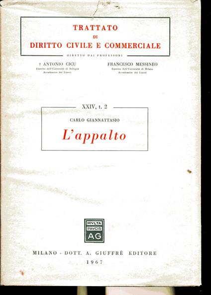 L' APPALTO. Volume XXIV, t.2 del TRATTATO DI DIRITTO CIVILE E COMMERCIALE - Carlo Giannattasio - copertina
