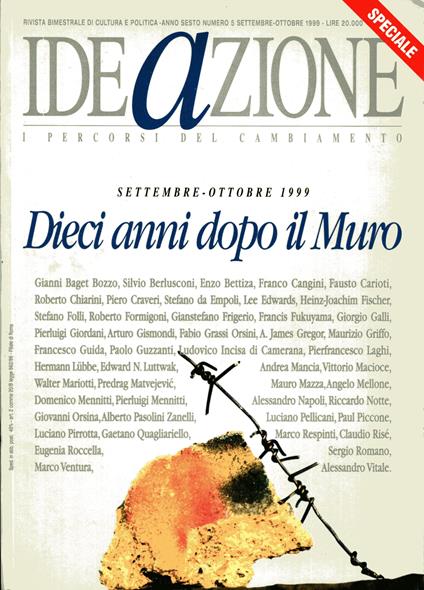 Ideazione. Rivista bimestrale di cultura e politica. Anno VI, n. 5. Settembre - ottobre 1999. Dieci anni dopo il muro - copertina