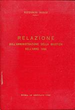Relazione sull'amministrazione della giustizia nell'anno 1994 : Roma, 12 gennaio 1995
