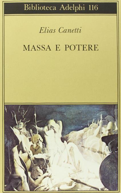 Massa e potere - Elias Canetti - copertina