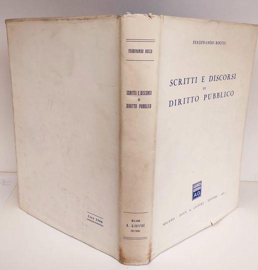 Scritti e discorsi di diritto pubblico - Ferdinando Rocco - copertina