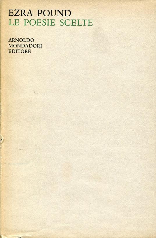 Le poesie scelte. 3. edizione 1969 - Ezra Pound - copertina