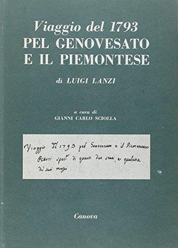 Viaggio del 1793 pel genovesato e il piemontese - Luigi Lanzi - copertina