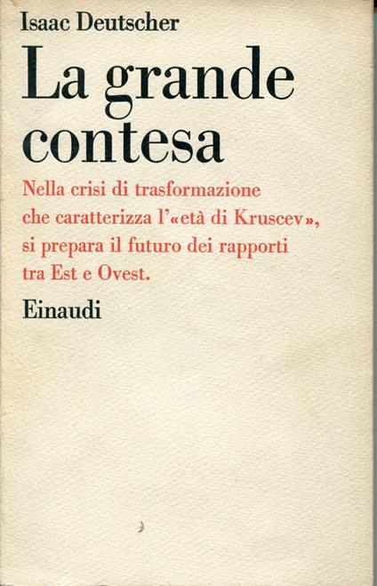 La grande contesa - Isaac Deutscher - copertina