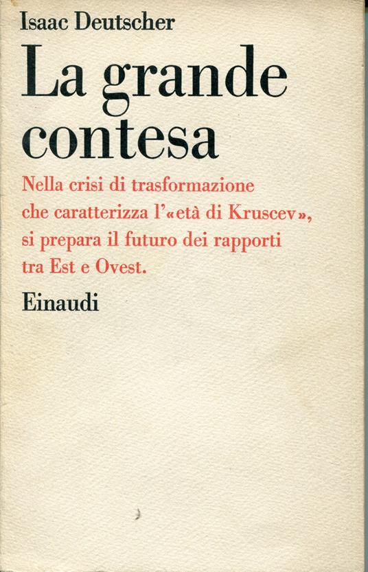 La grande contesa - Isaac Deutscher - copertina