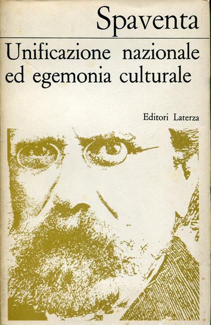 Unificazione nazionale ed egemonia culturale - Bertrando Spaventa - copertina