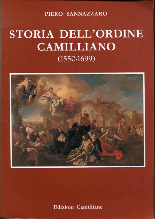 Storia dell'ordine camilliano : (1550-1699) - copertina