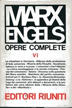 Opere Complete VI Ottobre 1845 - marzo 1848