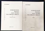 Introduzione pratica allo studio dell'ebraico biblico. 1: Testo, 2: Materiale per esercizi